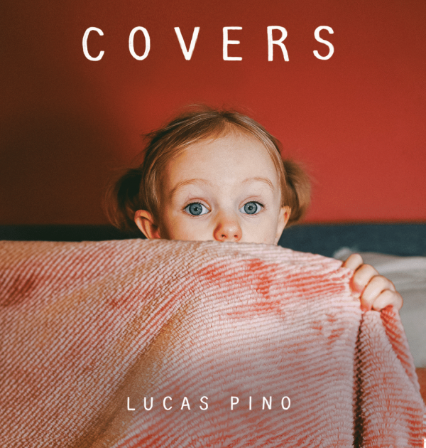 Lucas Pino - Covers