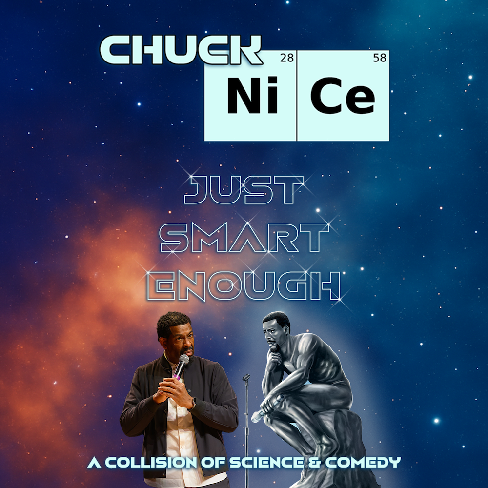 CHUCK NICE - JUST SMART ENOUGH